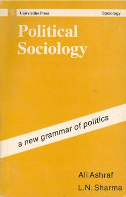 Orient Political Sociology: A New Grammar of Politics